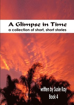 Glimpse in Time Book 4