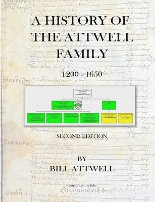 bokomslag History of the Attwell Family 1200-1650