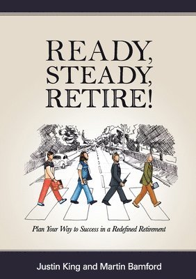 Ready, Steady, Retire! 1