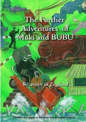The Further Adventures of Muki and Bubu 1