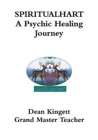 bokomslag Spiritualhart- A Psychic Healing Journey