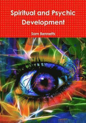 bokomslag Spiritual and Psychic Development