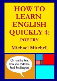 bokomslag How to Learn English Quickly 4: Poetry