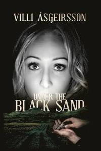 bokomslag Under the Black Sand