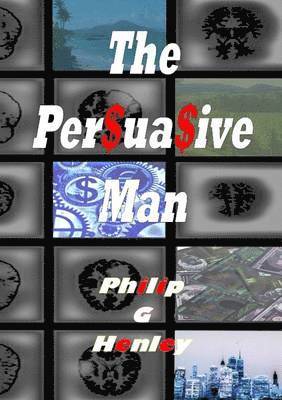 The Persuasive Man 1