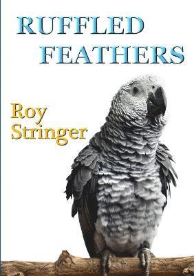 Ruffled Feathers 1