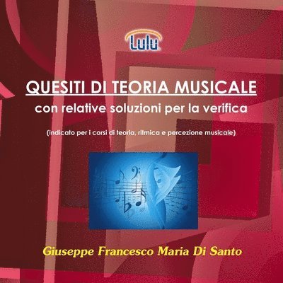 Quesiti Di Teoria Musicale Con Relative Soluzioni Per La Verifica 1