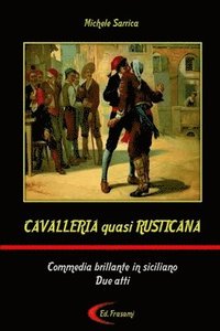 bokomslag CAVALLERIA quasi RUSTICANA