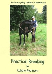 bokomslag An Everyday Rider's Guide to Practical Breaking