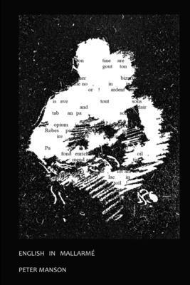 Peter Manson - English in Mallarme, Häftad