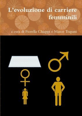 bokomslag L'Evoluzione Di Carriere Femminili