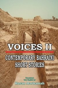 bokomslag Voices II - Contemporary Bahraini Short Stories