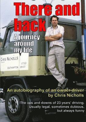Chris Nicholls - There and Back, Häftad