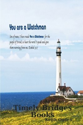 You are a Watchman 1