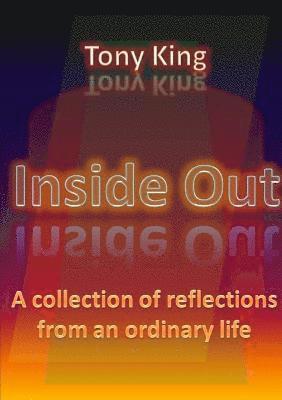 Tony King - Inside Out, Häftad