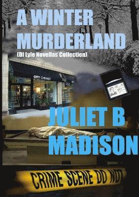 A Winter Murderland (A Di Frank Lyle Novellas Collection) 1