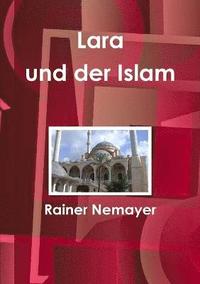 bokomslag Lara Und Der Islam