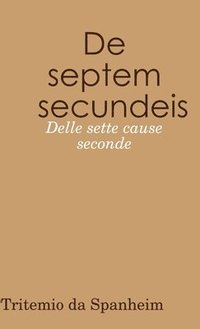 bokomslag De Septem Secundeis - Delle Sette Cause Seconde
