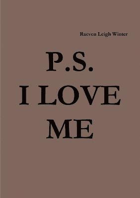 P.S. I Love Me 1