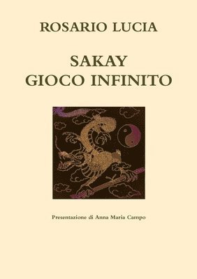 Sakay Gioco Infinito 1