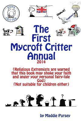 bokomslag The First Mycroft Critter Annual 2014