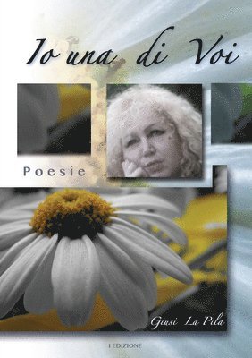 Giusi La Pila - Io una di Voi, Häftad