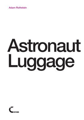 bokomslag Astronaut Luggage