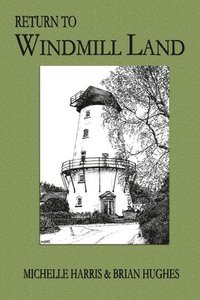 bokomslag Return to Windmill Land
