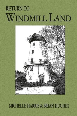 Return to Windmill Land 1