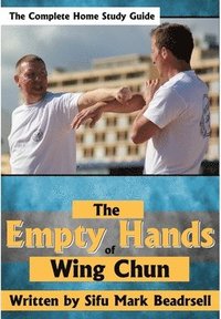 bokomslag The Empty Hands of Wing Chun