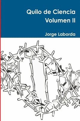 Jorge Laborda - Quilo De Ciencia Volumen II, Häftad