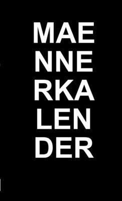 bokomslag Alternative Mannerkalender. Fur 2015 2016 2017 2018 2019 2020 2021 2022 2023 2024 2025