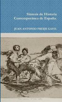bokomslag Síntesis de Historia Contemporánea de España