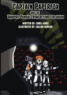 bokomslag Captain Paperfox and The Vampire Pandas from Beyond The Moon