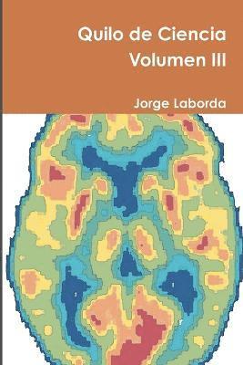 Jorge Laborda - Quilo De Ciencia Volumen III, Häftad