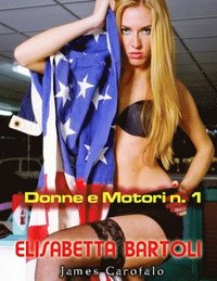 bokomslag Donne e Motori 1: Elisabetta Bartoli