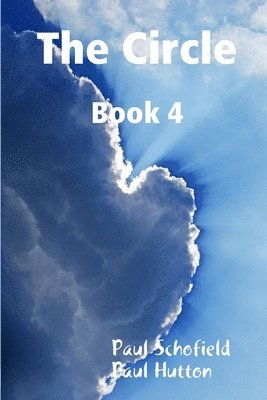 Paul Schofield, Paul Hutton - Circle Book 4, Häftad