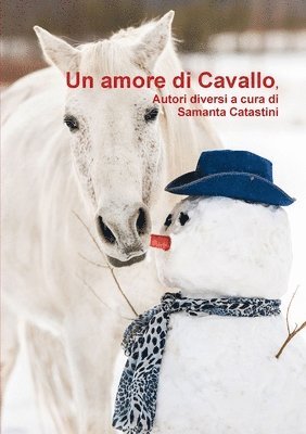 UN Amore Di Cavallo, Autori Diversi a Cura Di 1