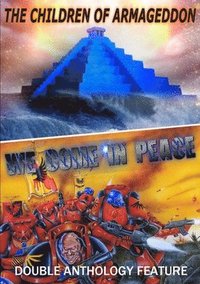 bokomslag The Children of Armageddon / We Come In Peace