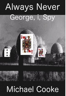 Always Never, George, I, Spy 1