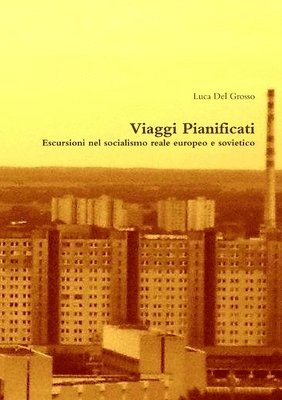 Luca Del Grosso - Viaggi Pianificati, Häftad