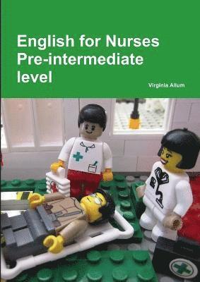 Virginia Allum - English for Nurses Pre-Intermediate Level, Häftad