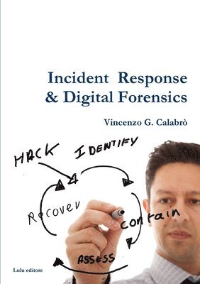 Vincenzo G. Calabrò - Incident Response & Digital Forensics, Häftad