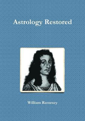 bokomslag Astrology Restored