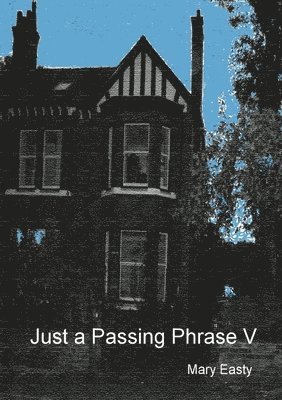 Just a Passing Phrase V 1