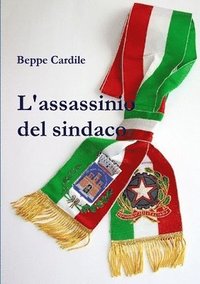 bokomslag L'Assassinio Del Sindaco