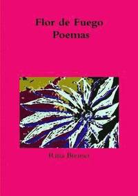 bokomslag Flor De Fuego Poemas