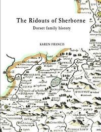 bokomslag The Ridouts of Sherborne