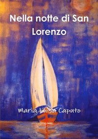 bokomslag Nella Notte Di San Lorenzo
