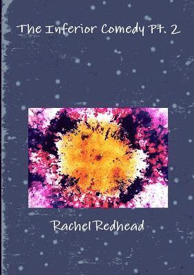 Inferior Comedy Pt. 2